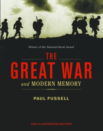 The great war and - the, modern