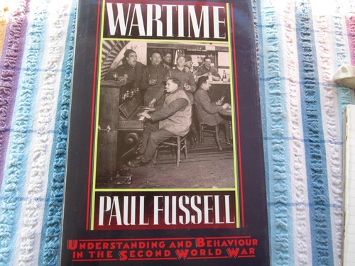 Wartime paul fussell - wartime,